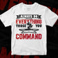 Always Do Everything You Ask Of Those You Command Air Force Editable Vector T shirt Design In Svg Png Files