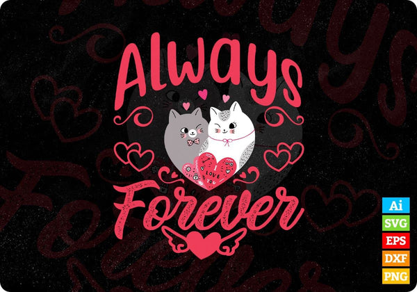 products/always-forever-vector-t-shirt-design-in-svg-png-cutting-printable-files-648.jpg