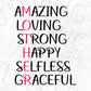 Amazing Loving Strong Happy Selfless Graceful Mother's Day T shirt Design In Png Svg Cutting Printable Files
