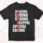 Amazing Loving Strong Helpful Special Caring Mother's Day T shirt Design In Svg Cutting Printable Files