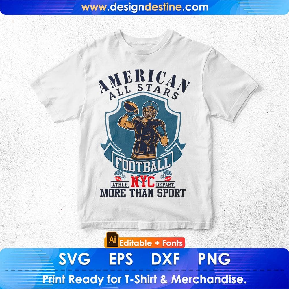 American All Stars Football More Than Sport Editable T shirt Design Svg Cutting Printable Files