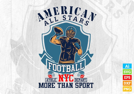 American All Stars Football More Than Sport Editable T shirt Design Svg Cutting Printable Files