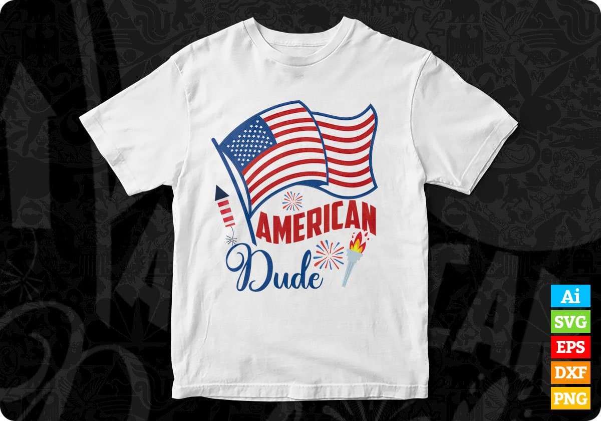 American Dude 4th Of July T shirt Design In Svg Png Cutting Printable Files