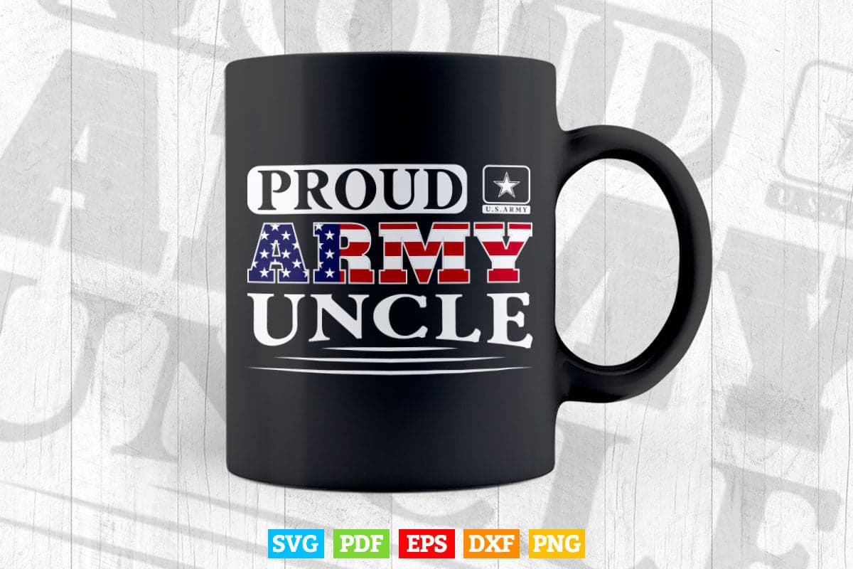 American Flag Proud Army Uncle Military Pride Svg Png Cut Files.