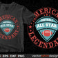 American Football All Star Legendary Editable T shirt Design Svg Cutting Printable Files