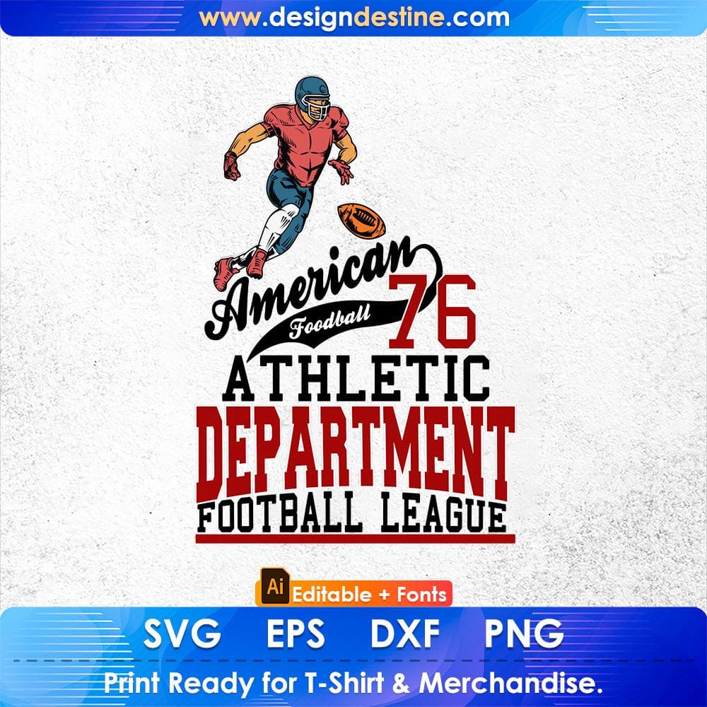 American Football Athletic Department Football League Editable T shirt Design Svg Cutting Printable Files