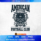 American Football Club Editable T shirt Design Svg Cutting Printable Files