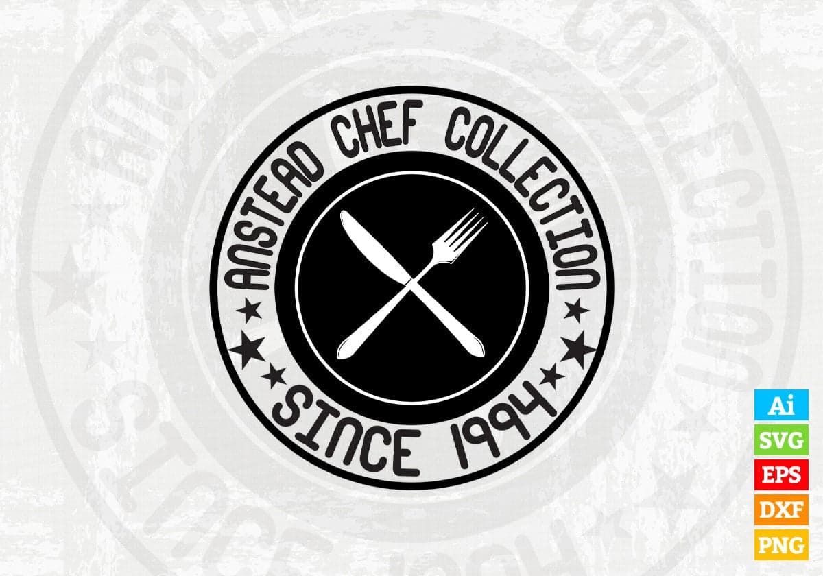 Anstead Chef Collection Since 1994 Vector T-shirt Design in Ai Svg Png Files