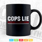 Anti Police Cops Lie Record Everything Activist Svg Cricut Files.