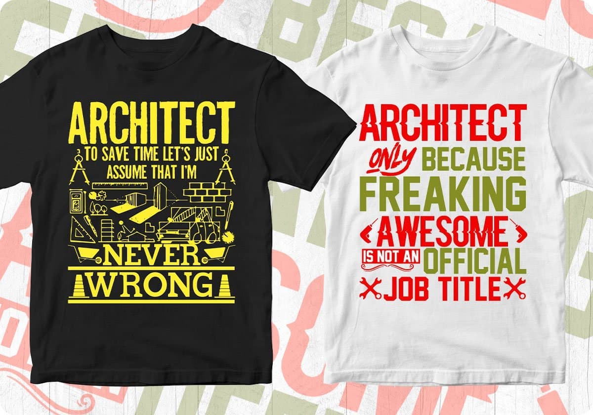 Architect 50 Editable T shirt Designs Bundle Part 1