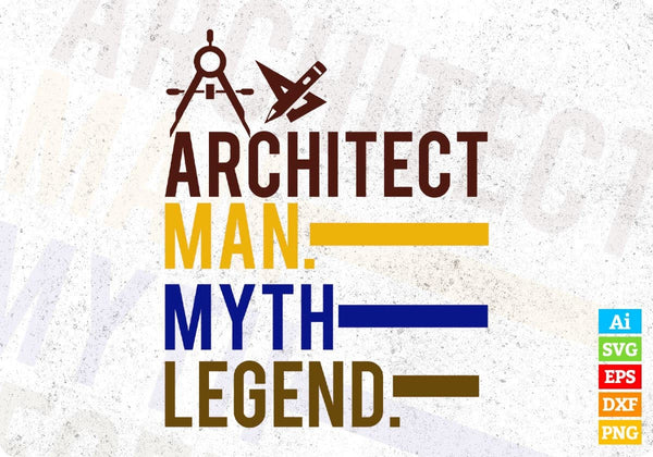 products/architect-man-myth-legend-architect-editable-t-shirt-design-svg-cutting-printable-files-537.jpg