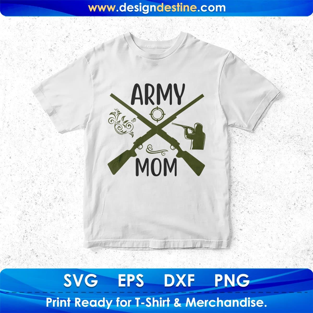 Army Mom Mother's Day T shirt Design In Svg Png Cutting Printable Files