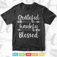 Arrow Grateful Thankful Blessed Shirt Thanksgiving Svg Png Cut Files.