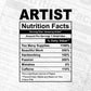 Artist Nutrition Facts Editable Vector T-shirt Design in Ai Svg Files