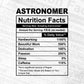 Astronomer Nutrition Facts Editable Vector T-shirt Design in Ai Svg Files