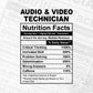 Audio & Video Technician Nutrition Facts Editable Vector T-shirt Design in Ai Svg Files