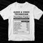 Audio & Video Technician Nutrition Facts Editable Vector T-shirt Design in Ai Svg Files