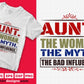 Aunt the woman the myth The Bad Influence Auntie Editable T shirt Design Svg Cutting Printable Files