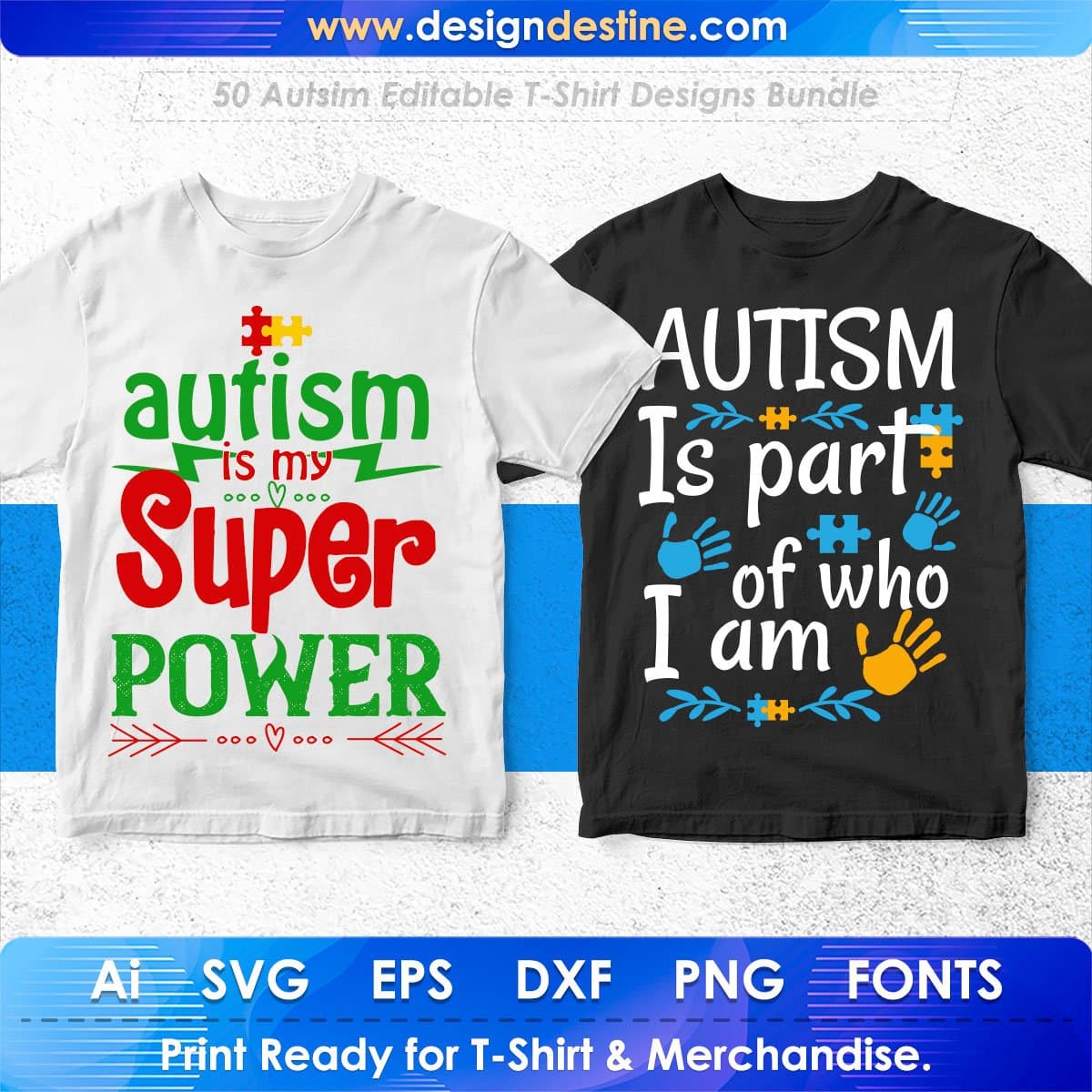 Autism 50 Editable T-Shirt Designs Bundle Part 1