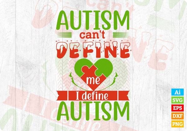 products/autism-cant-define-me-i-define-autism-editable-t-shirt-design-svg-cutting-printable-files-246.jpg