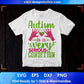 Autism Is A Very Serious Condition Awareness Editable T shirt Design Svg Cutting Printable Files