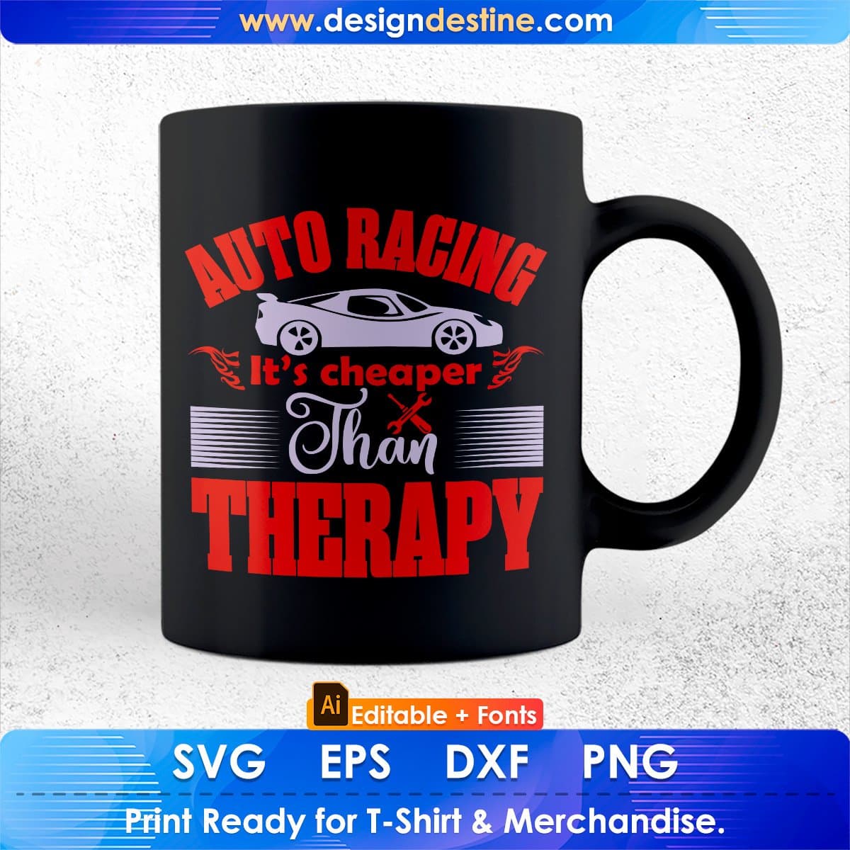 Auto Racing It's Cheaper than Therapy Editable T shirt Design In Ai Svg Printable Files