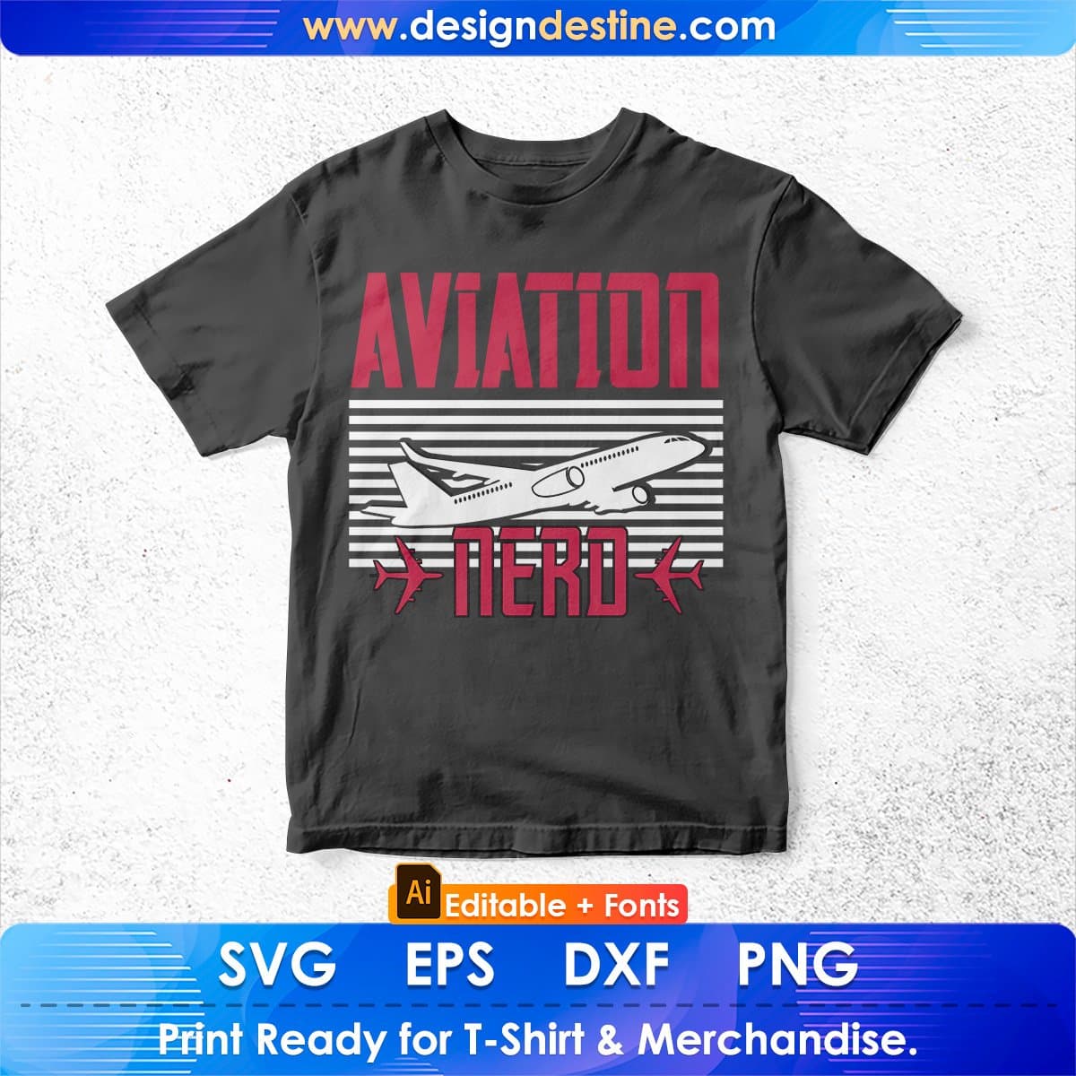 Aviation nerd Editable T shirt Design In Ai Svg Printable Files