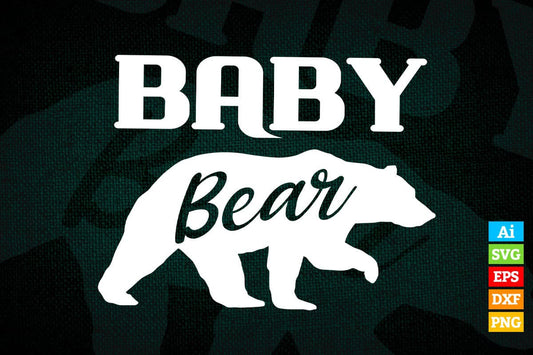 Baby Bear Best Gift Mother's & Father's Day Vector T-shirt Design in Ai Svg Png Cutting Printable Files