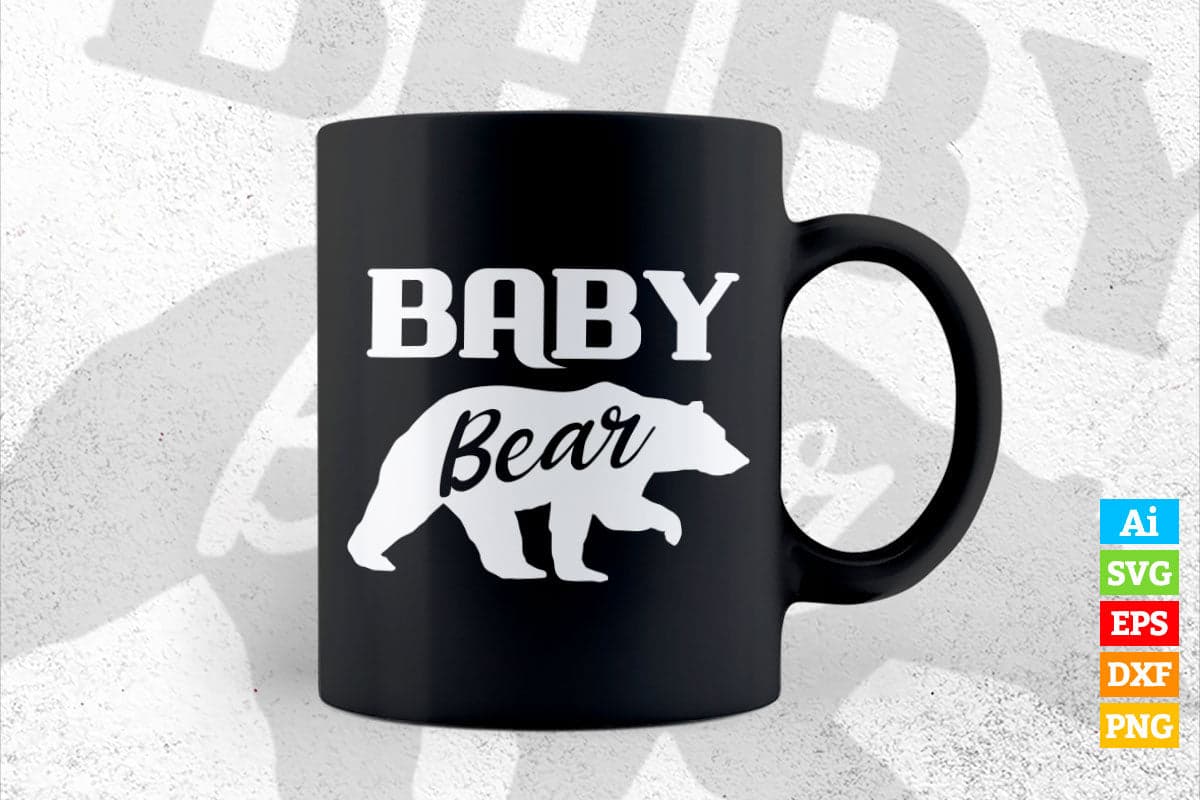 Baby Bear Best Gift Mother's & Father's Day Vector T-shirt Design in Ai Svg Png Cutting Printable Files
