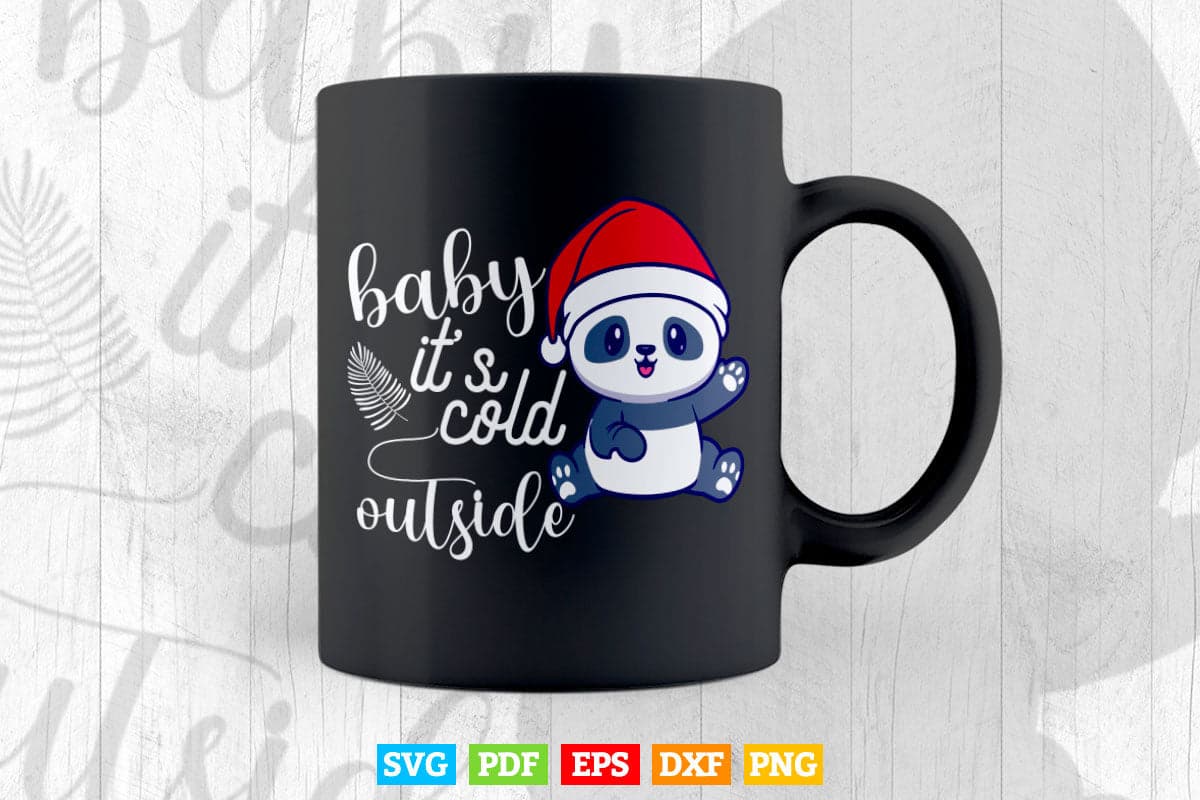 Baby It's Cold Outside Christmas Winter Svg T shirt Design.