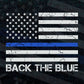 Back the Blue Thin Blue Line American Flag Police Support Editable Vector T shirt Design in Ai Png Svg Files.