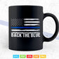Back the Blue Thin Blue Line American Flag Police Support Svg Cricut Files.