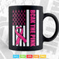 Back The Pink Breast Cancer Awareness Flag Toddler Svg Printable Digital Files.