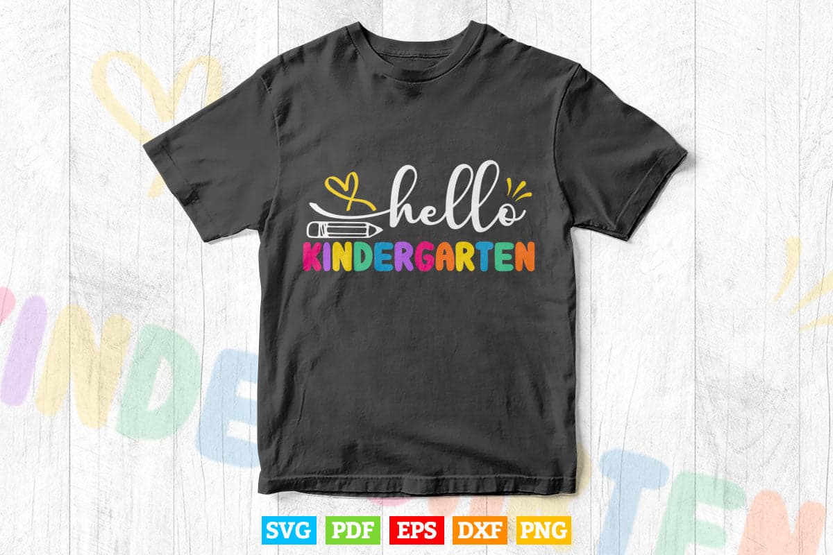 Back to School Hello Kindergarten Vector T shirt Design Png Svg Cut Files