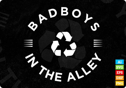 Bad Boys In The Alley T shirt Design In Svg Cutting Printable Files