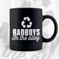 Badboys In Funny Quotes The Alley Vector T-shirt Design in Ai Svg Png Files