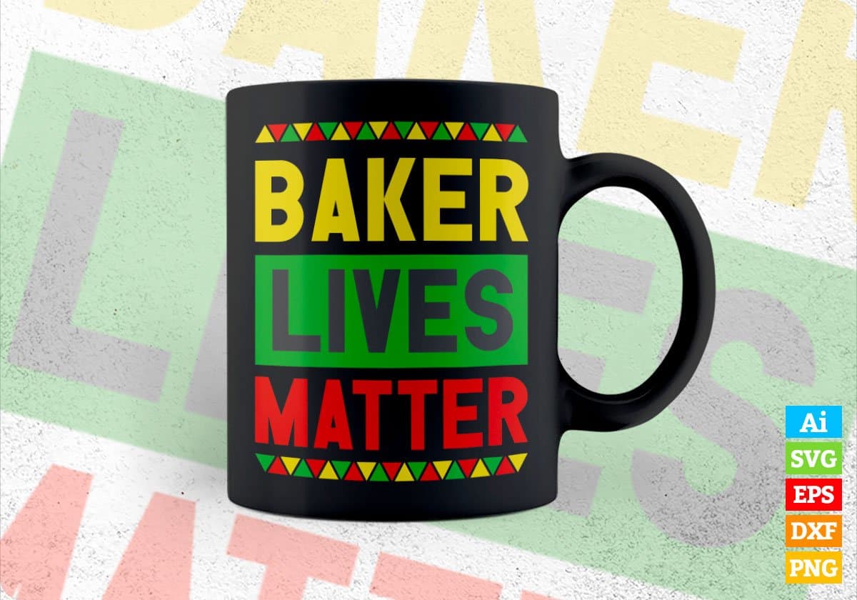Baker Lives Matter Editable Vector T-shirt Designs Png Svg Files