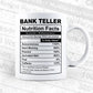 Bank Teller Nutrition Facts Editable Vector T-shirt Design in Ai Svg Files