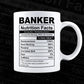 Banker Nutrition Facts Editable Vector T-shirt Design in Ai Svg Files