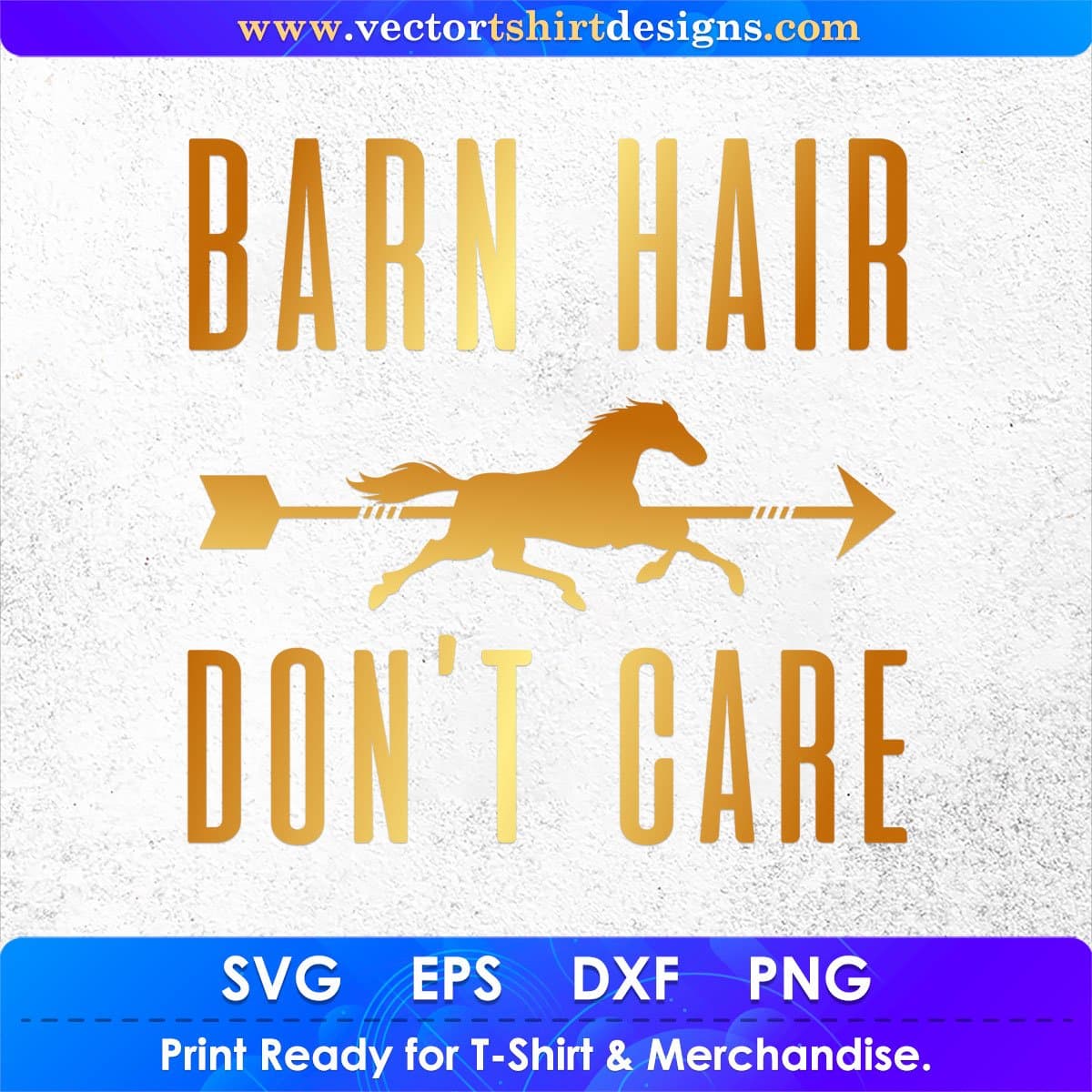 Barn Hair Don't Care Horse Vector T shirt Design In Svg Png Printable Files