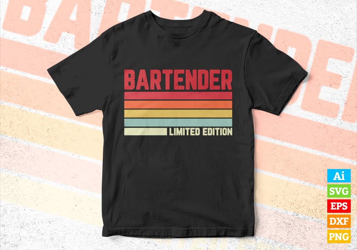 Bartender Limited Edition Editable Vector T-shirt Designs Png Svg Files