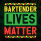 Bartender Lives Matter Editable Vector T-shirt Designs Png Svg Files