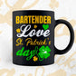 Bartender Love St. Patrick's Day Editable Vector T-shirt Designs Png Svg Files