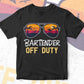 Bartender Off Duty With Sunglass Funny Summer Gift Editable Vector T-shirt Designs Png Svg Files