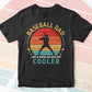 Baseball Dad Like a dad Regular Dad But Cooler Vintage Father’s Day Vector T shirt Design in Ai Png Svg Files