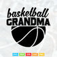 Basketball Grandma Funny Ball Mother's Day Svg Png Cut Files.