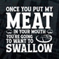 BBQ Grilling Once you Put My Meat in Your Mouth Editable Vector T shirt Design in Ai Png Svg Files.