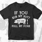 BBQ Rub My Butt Pull My Pork Smoker Grilling Barbecue Editable Vector T shirt Design in Ai Png Svg Files.