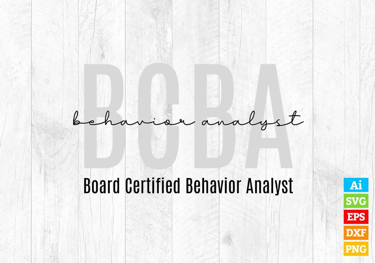 BCBA Board Certified Behavior Analyst Editable Vector T-shirt Design in Ai Svg Png Files