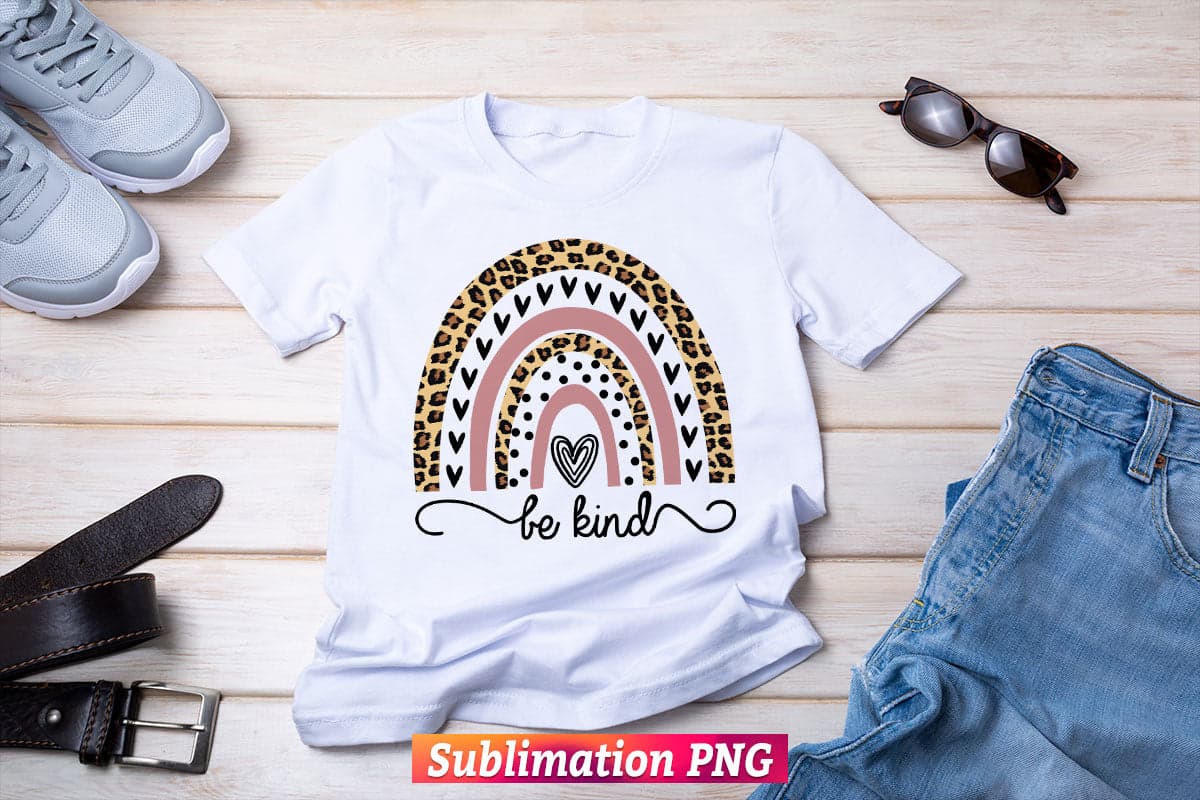 Be Kind Leopard Rainbow Vector T shirt design Png Sublimation Printable Files